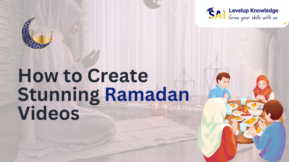 How to Create Stunning Ramadan Videos